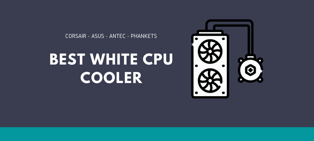best white cpu cooler